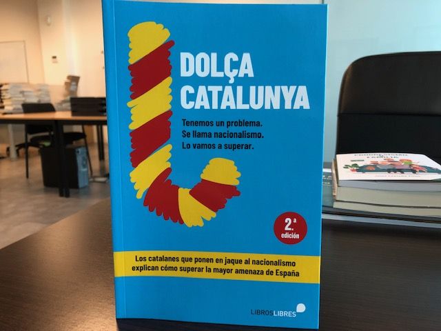 Dolça Catalunya se ha convertido en un movimiento de resistencia al nacionalismo supremacista