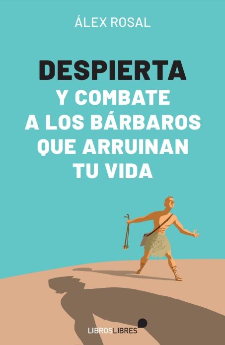 El libro de Álex Rosal, publicado en LibrosLibres